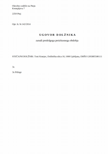 Ugovor dolžnika v osebnem stečaju, zaradi predolge preizkusne dobe